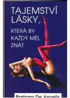 Tajemství lásky, která by každý měl znát