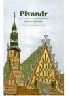 Pivandr jižním Polskem