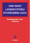 Vzory podání a rozhodnutí podle živnostenského zákona