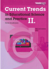 Current trends in educational science and practice II.