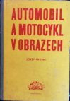 Automobil a motocykl v obrazech.