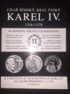 Císař římský, král český Karel IV., 1316-1378, na medailích, mincích a vyznamenáních =