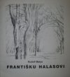 Františku Halasovi