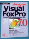 Přecházíme na Visual FoxPro 7.0