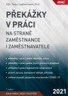 Překážky v práci na straně zaměstnance i zaměstnavatele
