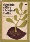 Abeceda výživy a hnojení rostlin