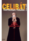 Celibát - odpíraná touha