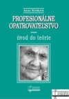 Profesionálne opatrovateľstvo