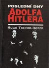 Poslední dny Adolfa Hitlera