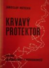 Krvavý protektor