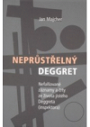 Neprůstřelný Deggret