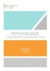 Psychologie v organizační a manažerské praxi