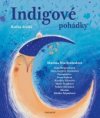 Indigové pohádky - Kniha druhá