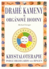 Drahé kameny a orgánové hodiny