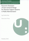 Economic evaluation of user-centred design for decision support systems in public administration