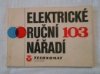 Elektrické ruční nářadí 103