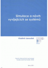 Simulace a návrh vyvíjecích se systémů