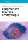 Langmanova lékařská embryologie