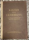 Kultur und Erziehung. Anthroposophische Hochschulkurse