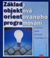 Základy objektově orientovaného programování