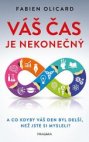 Váš čas je nekonečný 