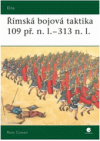 Římská bojová taktika 109 př.n.l. - 313 n.l.