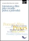 Literatura a film jako zrcadlo práva a právníků
