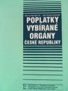 Poplatky vybírané orgány České republiky