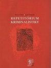 Repetitórium kriminalistiky
