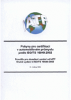 Pokyny pro certifikaci v automobilovém průmyslu podle ISO/TS 16949:2002