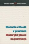 Historik a literát v provincii