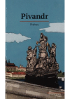 Pivandr Prahou 