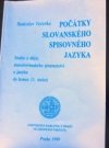 Počátky slovanského spisovného jazyka