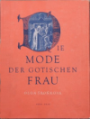 Die Mode der gotischen Frau