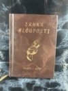 Zrnka Hlouposti