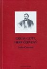 Grüss Gott, Herr Červený