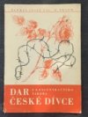 Dar z koncentračního tábora české dívce
