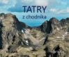 Tatry z chodníka