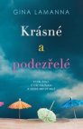 Krásné a podezřelé