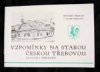 Vzpomínky na starou Českou Třebovou