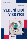 Vedení lidí v kostce