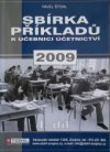 Sbírka příkladů k učebnici účetnictví 2009