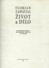 Florian Zapletal - život a dílo