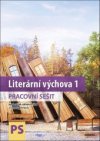Literární výchova 1 pracovní sešit