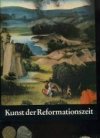 Kunst der Reformationszeit