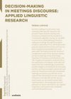 Decision-making in Meetings Discourse: Applied Linguistic Research