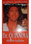 Dr. Quinnová