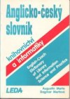 Anglicko-český slovník knihovnictví a informatiky =