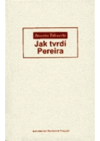 Jak tvrdí Pereira