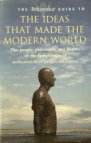 The Ideas That Made The Modern World